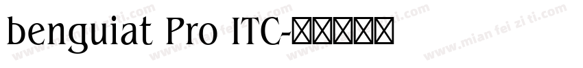 benguiat Pro ITC字体转换